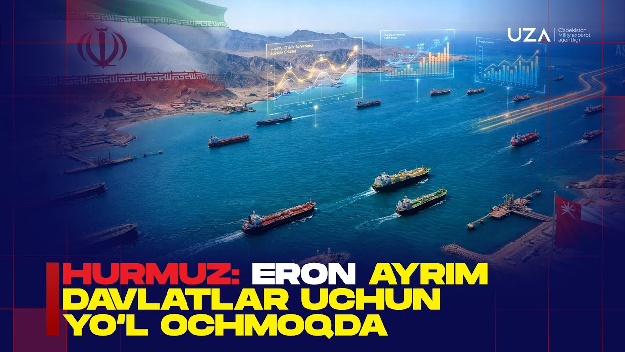Hurmuz: Eron ayrim davlatlar uchun yo`l ochmoqda