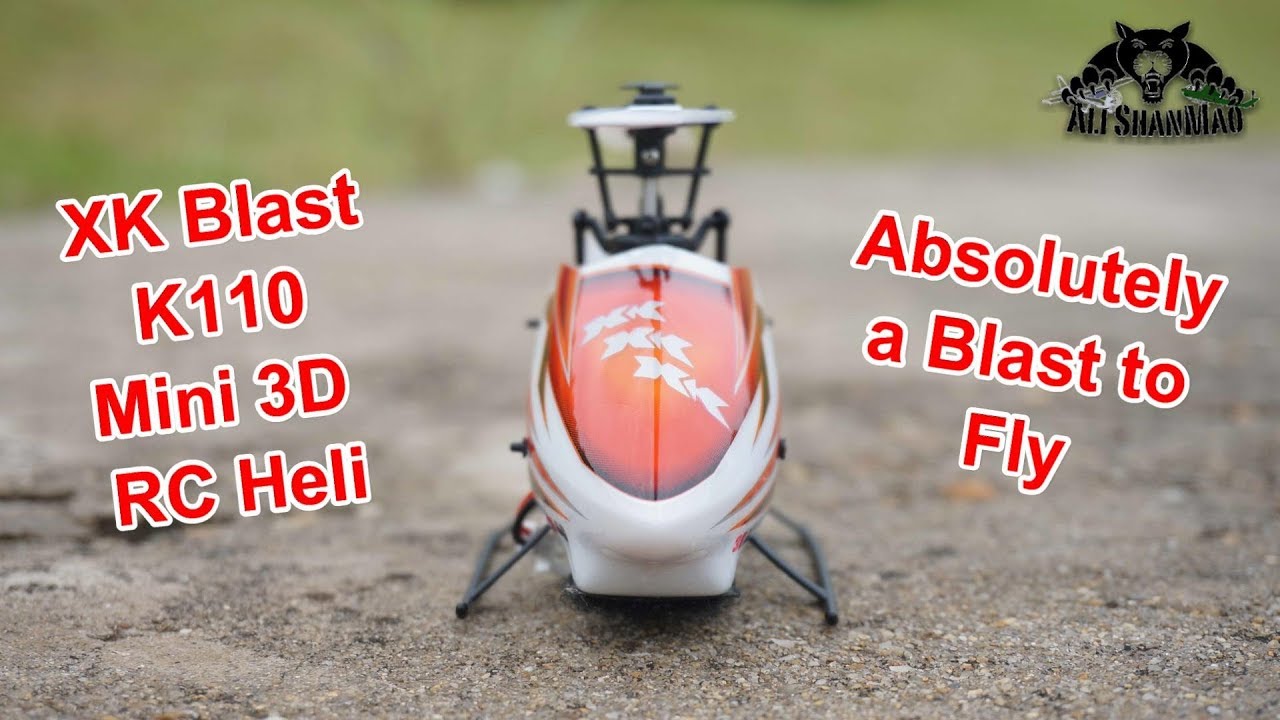 XK Blast K110 Mini 3D RC Helicopter Is Back