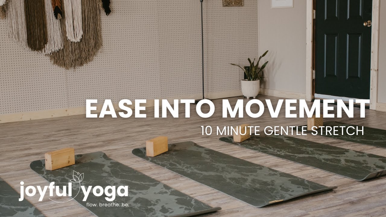 Ease into Movement : 10 minute reclined stretch for the morning or evening