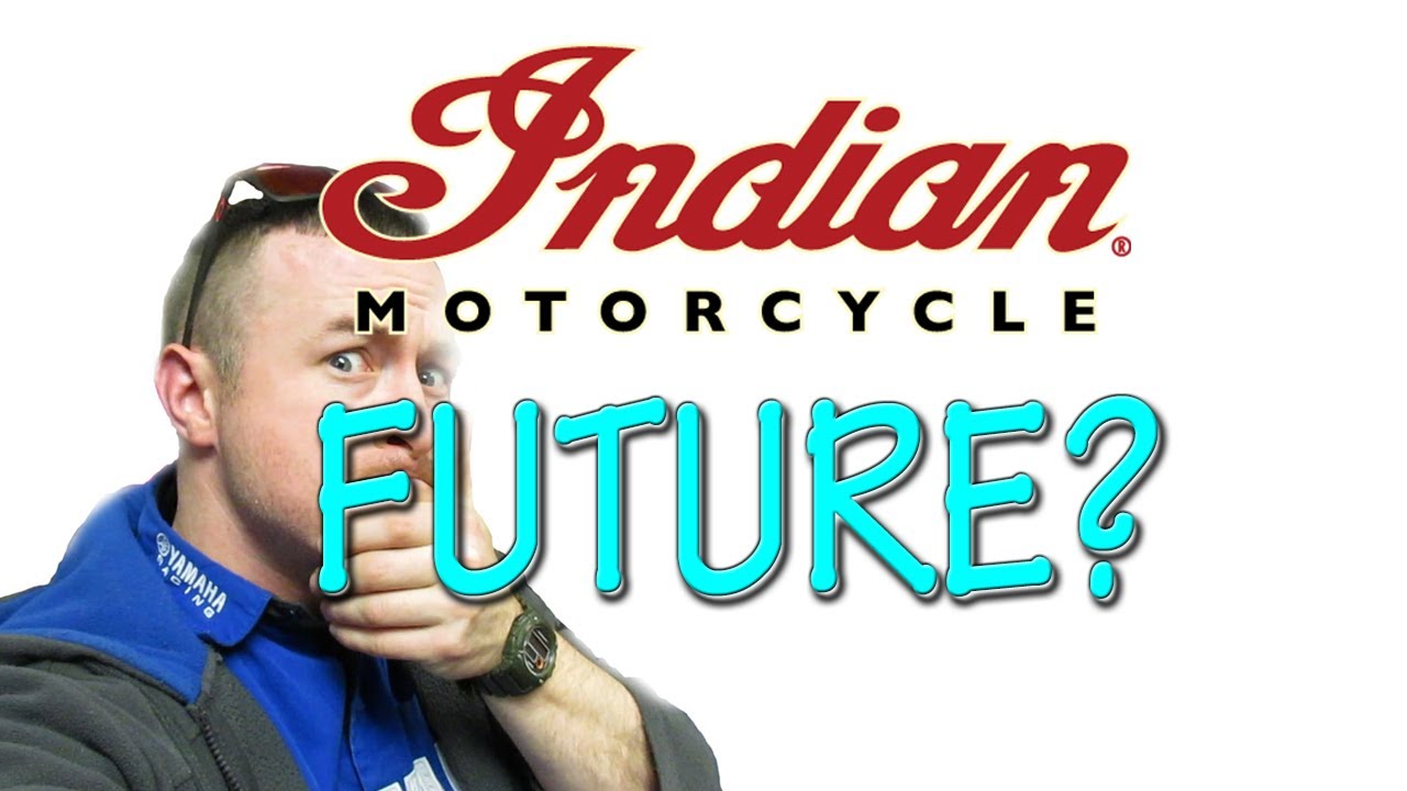 The Future of Indian Motorcycles?