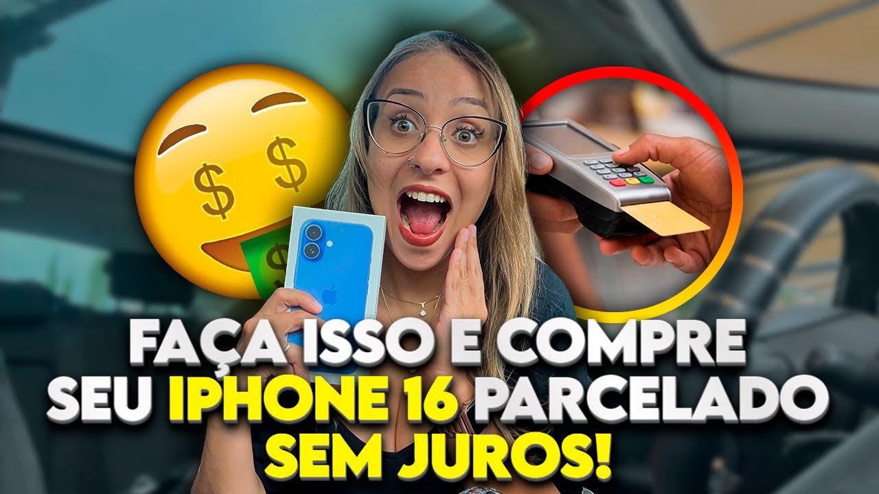 Como Comprei o iPhone 16 em Portugal parcelado SEM Juros