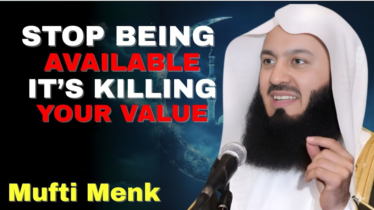 You’re Not Being Kind — You’re Being Taken for Granted | Mufti Menk
