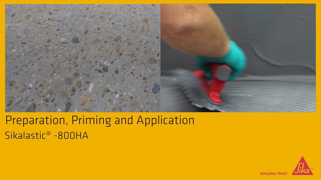 Preparation, Priming and Application: Sikalastic® -800HA