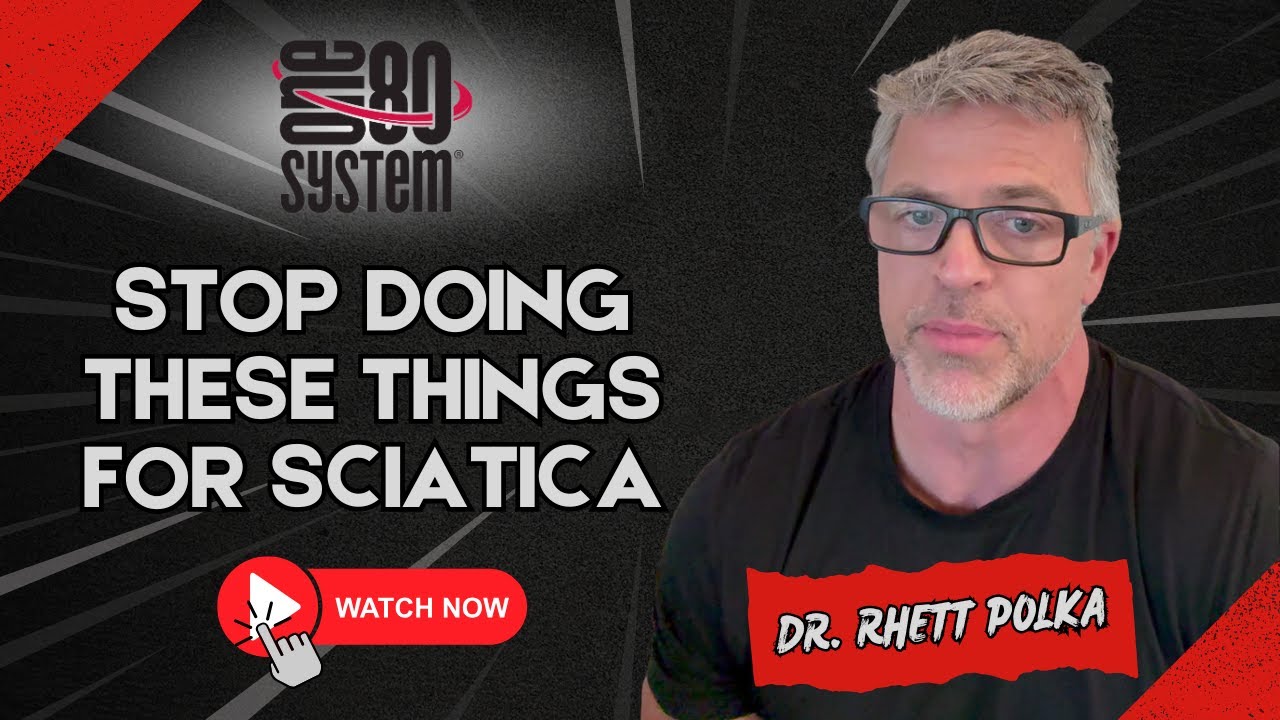 What You Should and Should Not be Doing for Sciatica: A New Approach