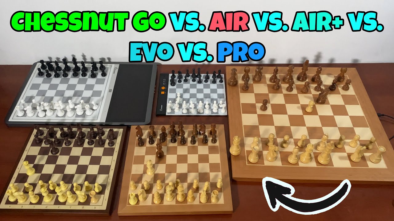 Chessnut Air vs. Pro vs. Go vs. Air+ vs. EVO 🟡 All Chessnut Boards Compared (2025)