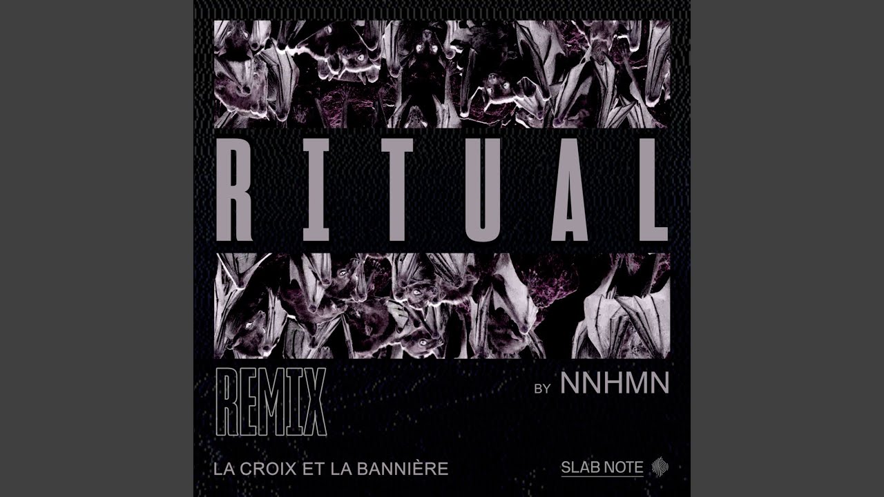 Ritual (NNHMN Remix)