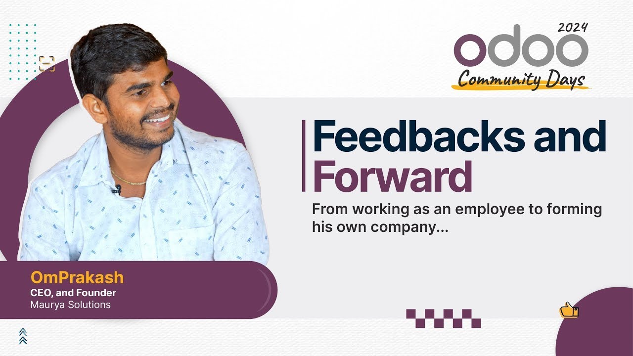 Om Prakash - Maurya Solutions | Feedbacks and Forward | #Odoofeedbacksandforward