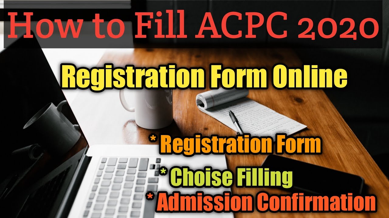 How to fill up ACPC registration form 2020 || ACPC admission 2020 |acpc 2020/www.gujacpc.nic.in