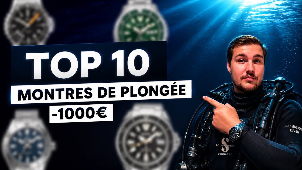 Sélection - 10 Montres de plongée à moins de 1000€ !