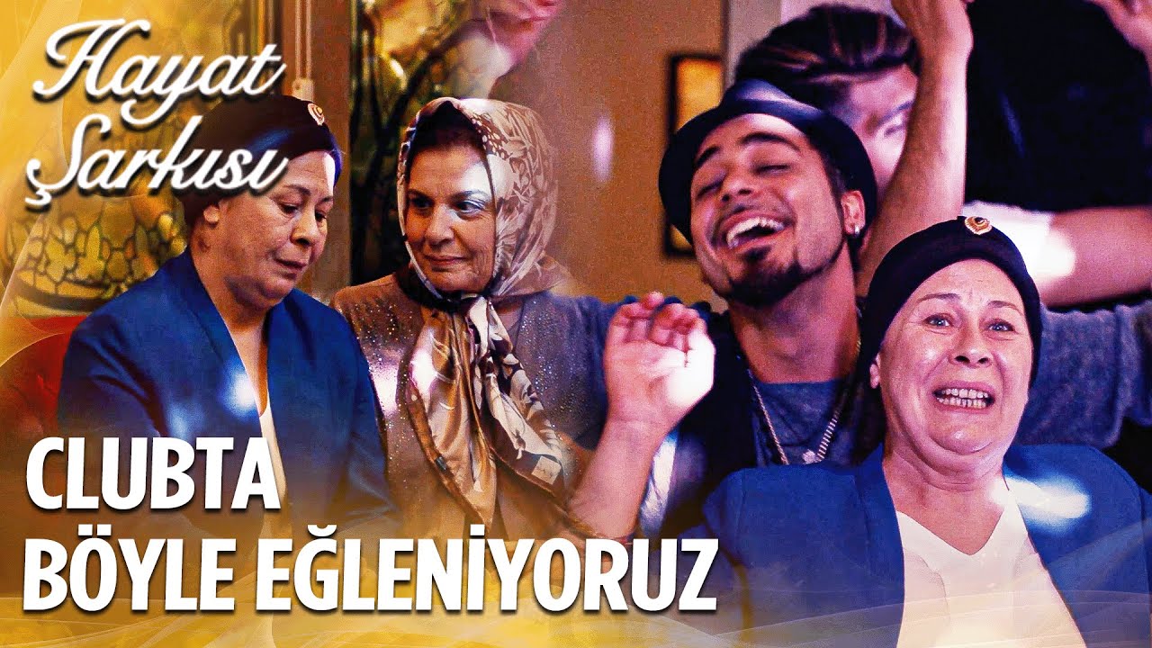 Clubta Kankimle Eğlenirken Benim Haller | Hayat Şarkısı 45. Bölüm