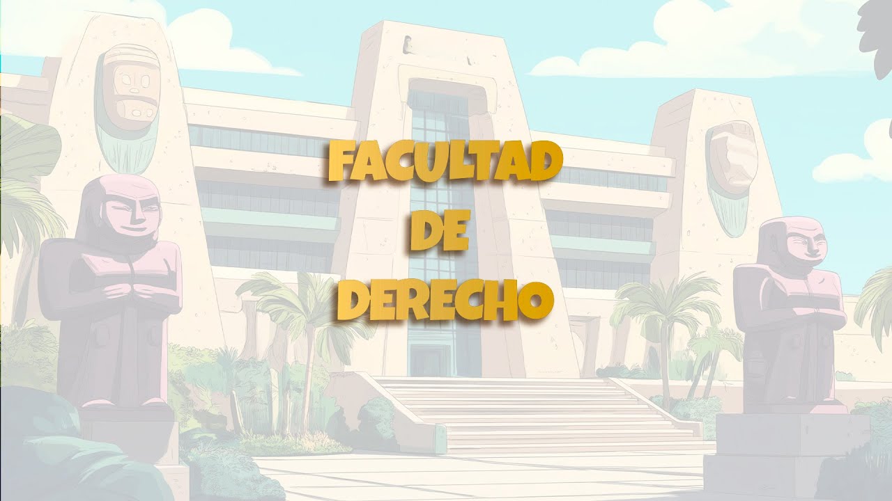 EXPLORAT&Oacute;N UNAM 2025 - FACULTAD DE DERECHO