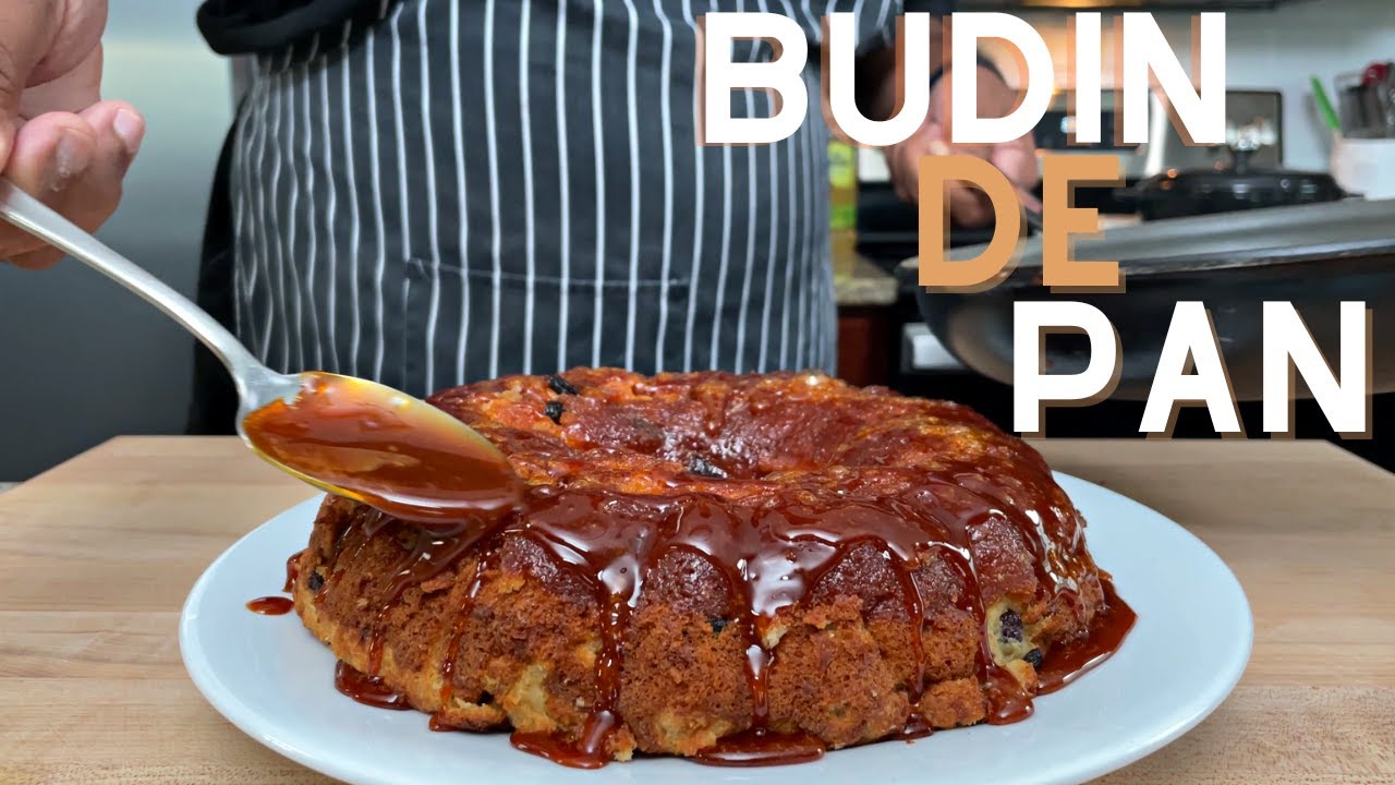 Budin de Pan: Bread Pudding Latin-Style