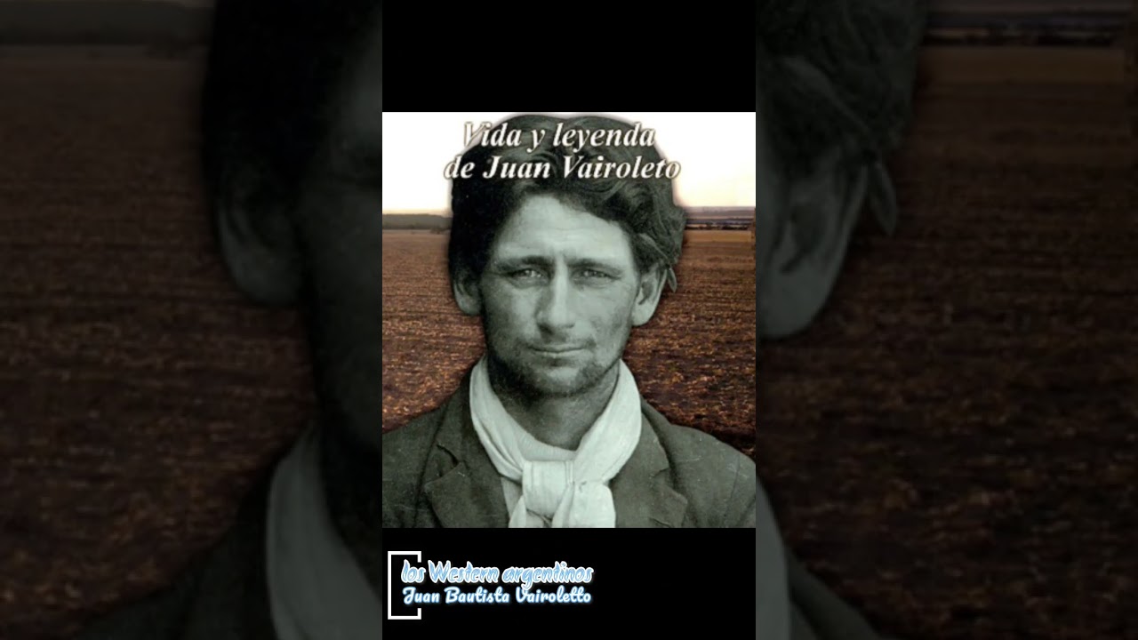 los Western argentinos..Juan Bautista Vairoletto
