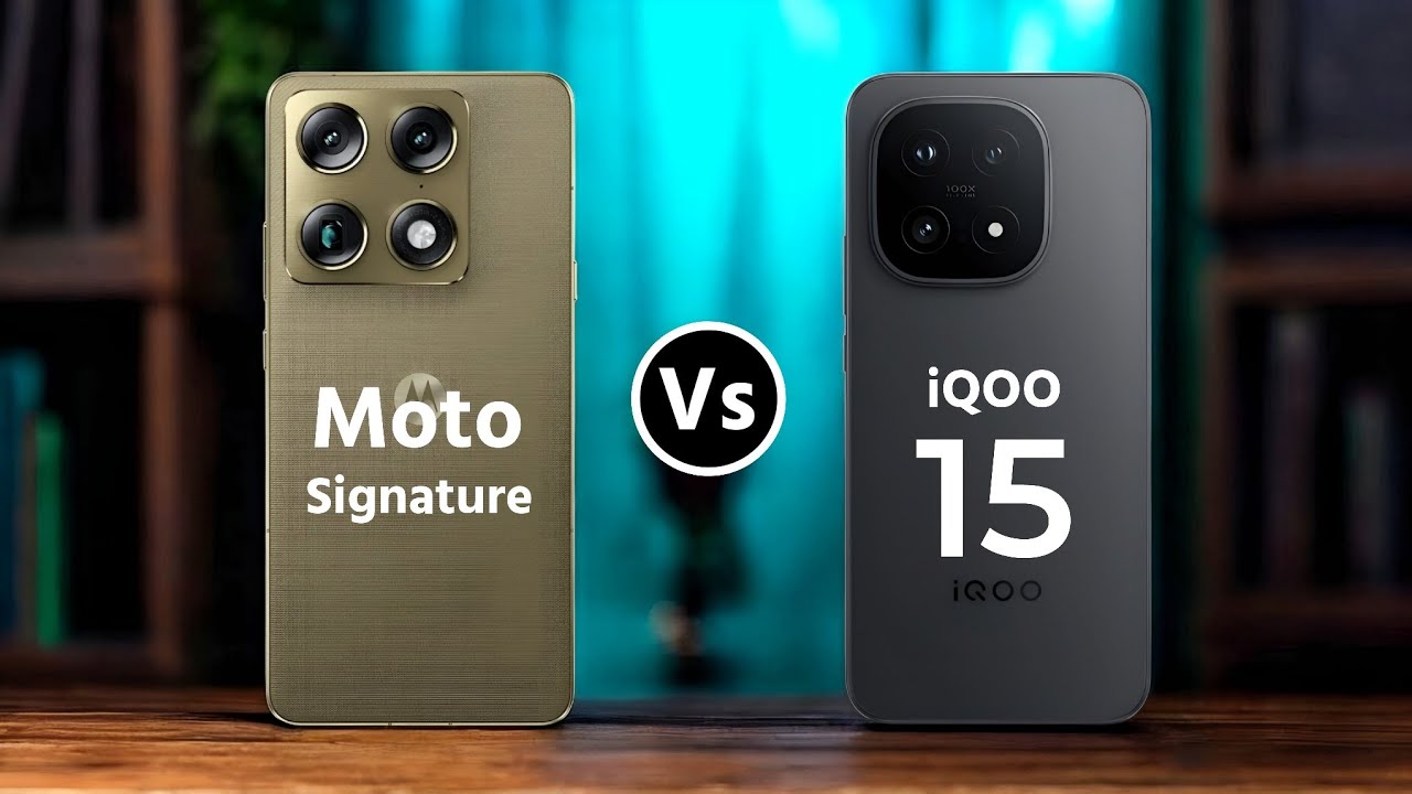 Motorola Signature Vs iQOO 15 || Which One is Better?