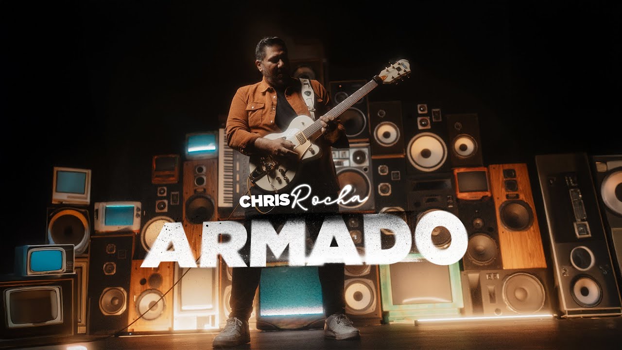 ARMADO INSTRUMENTAL | CHRIS ROCHA CANAL OFICIAL