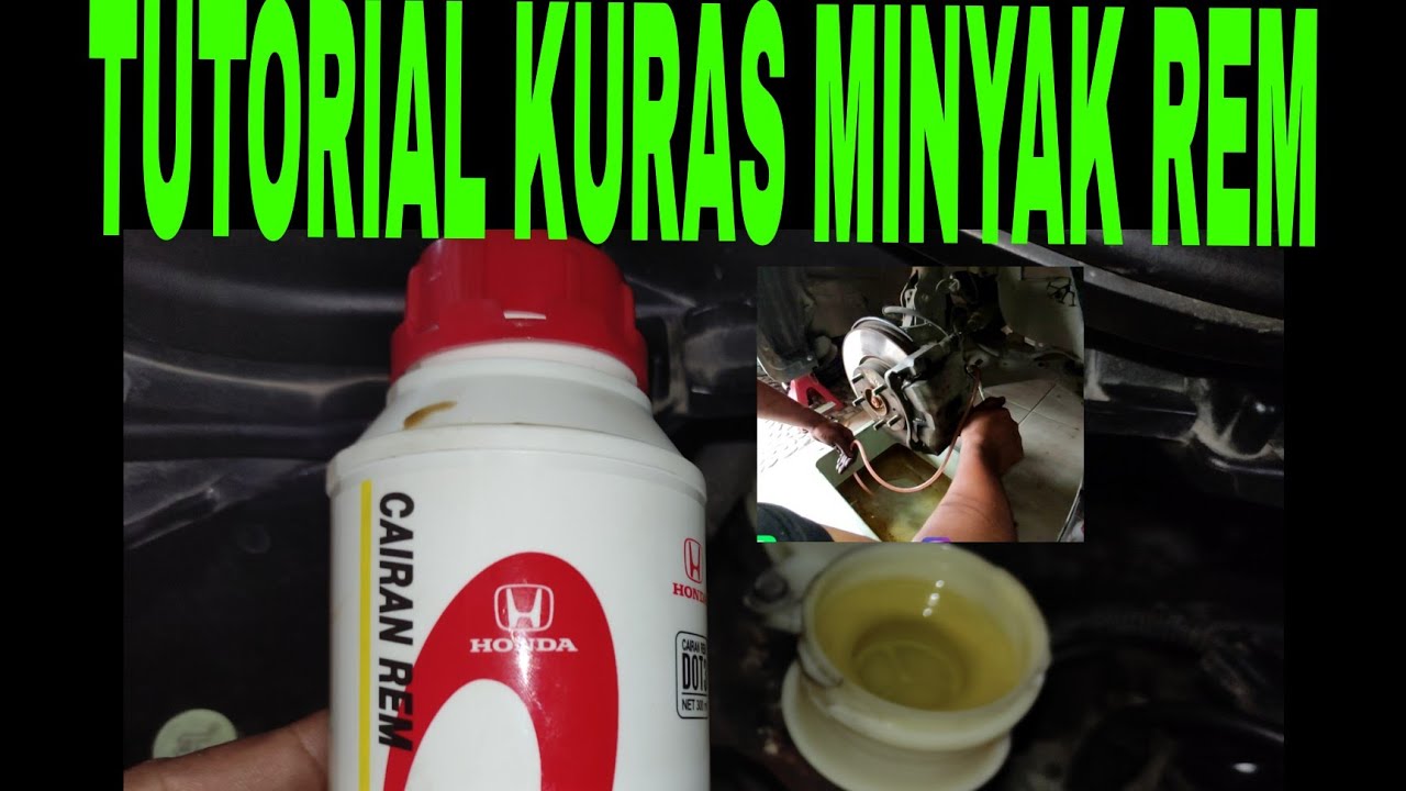 KURAS/GANTI MINYAK REM