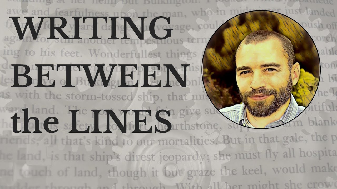 Lesson 48. What Characters are Really Saying│The Mechanics of Fiction Writing