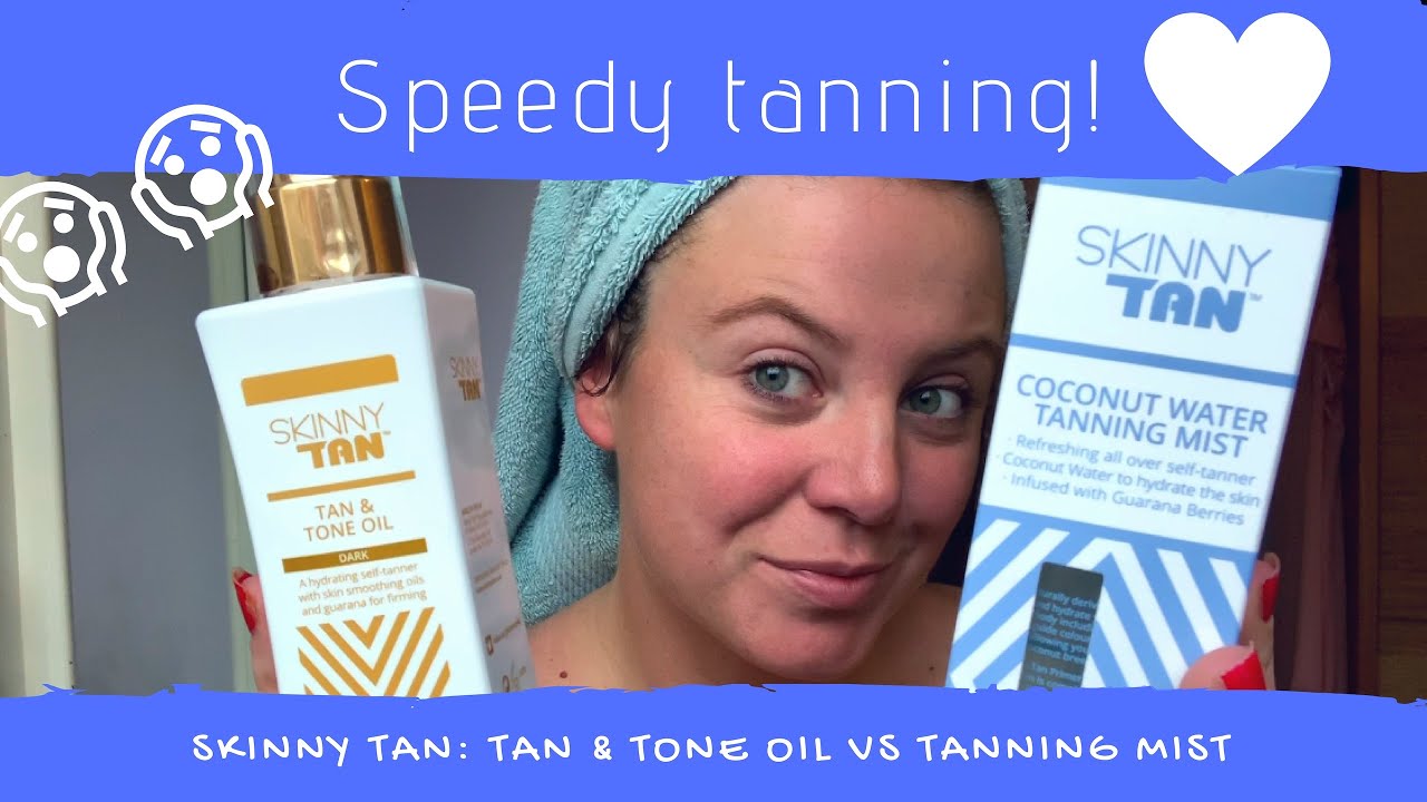 SPEEDY TANNING | SKINNY TAN PRODUCT COMPARISON