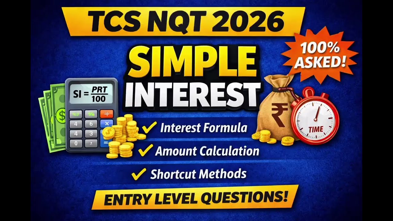 TCS NQT 2026 | Simple Interest One Shot | Complete Concept + Tricks | Aptitude Maths