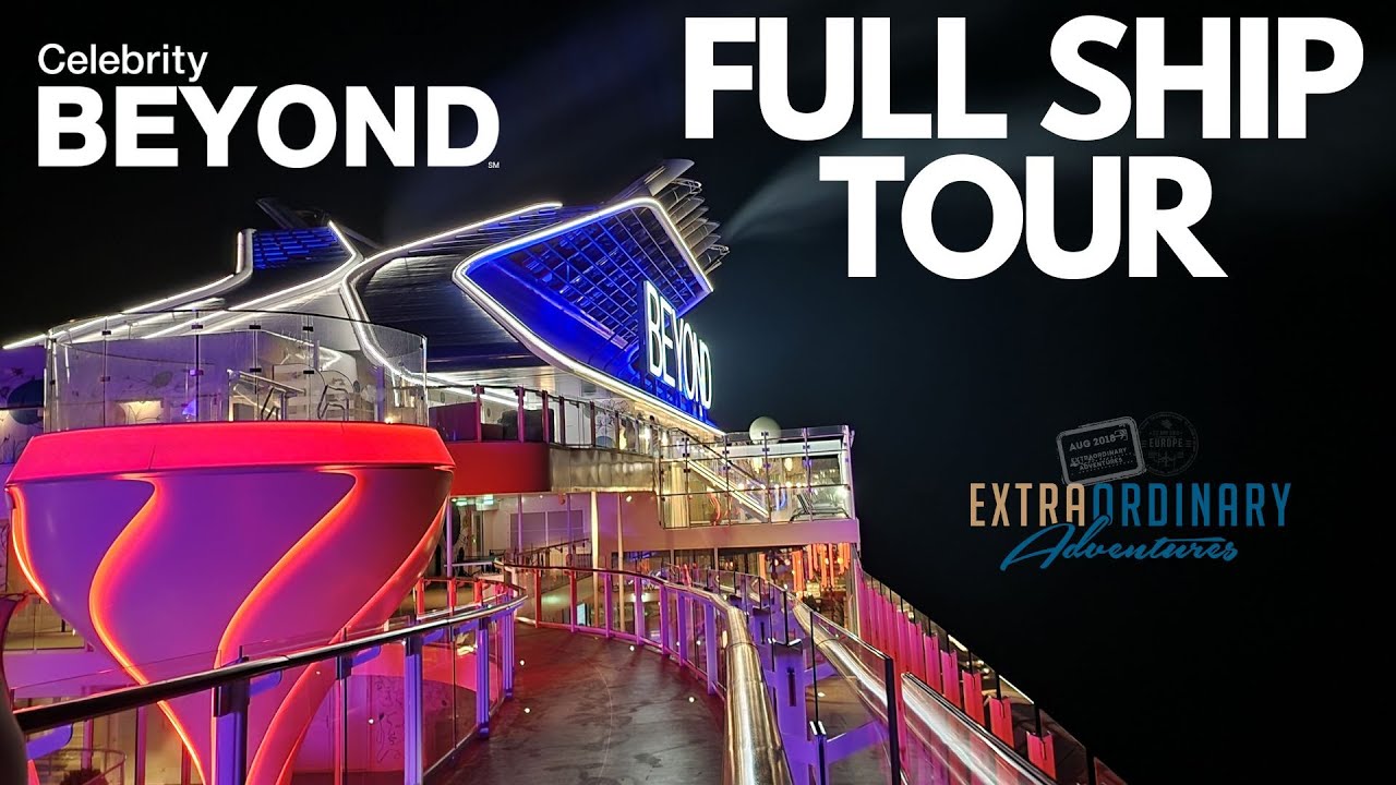 Full Ship Tour Celebrity Beyond