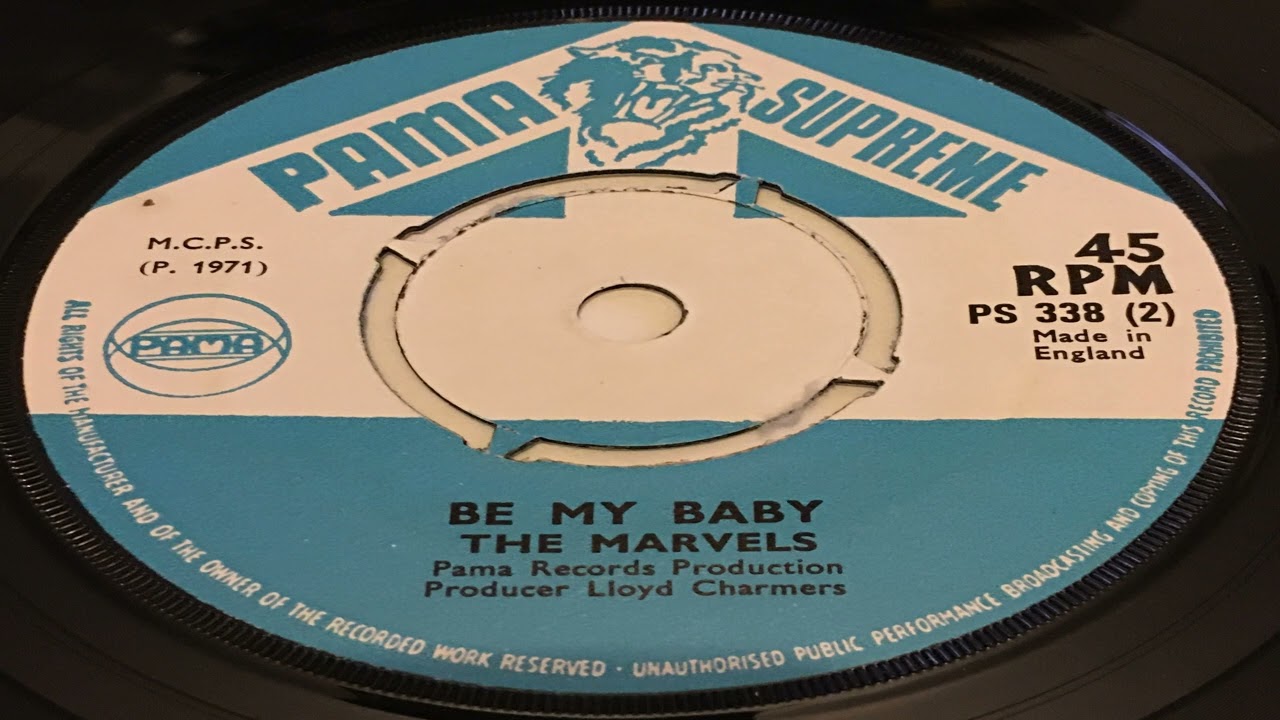 Marvels - Be My Baby 1971