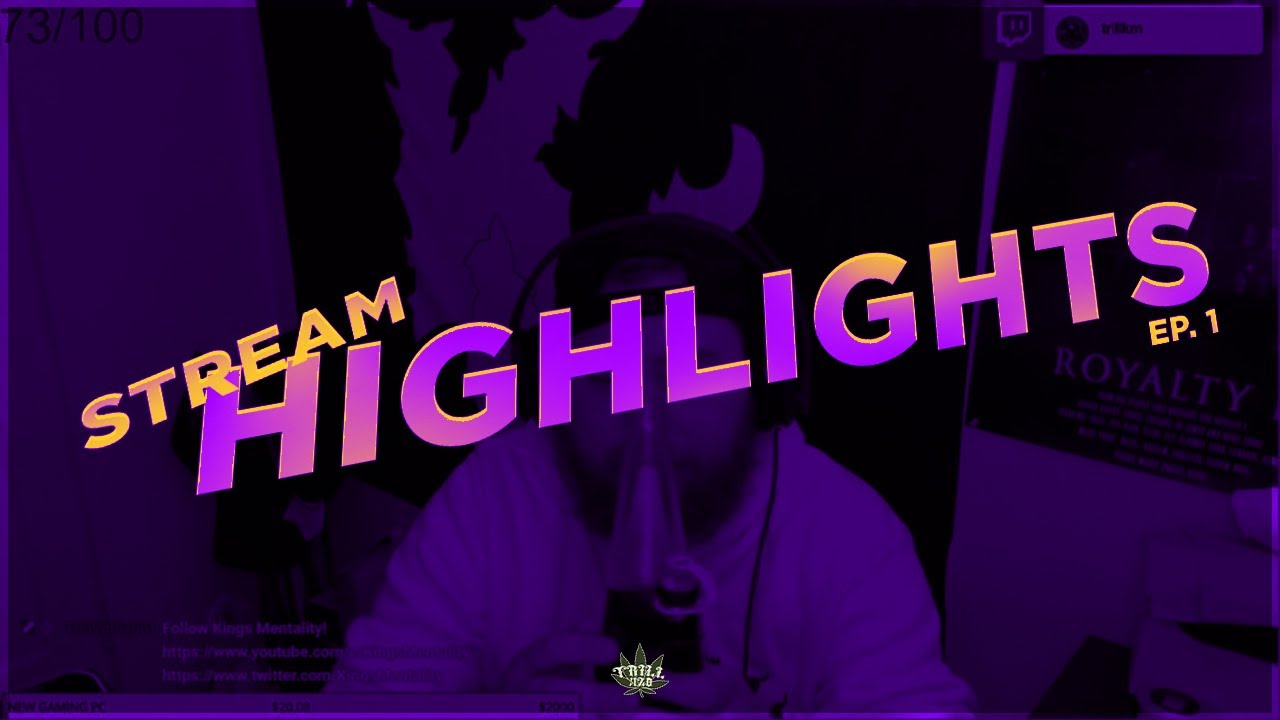 420 Stream Highlights #1