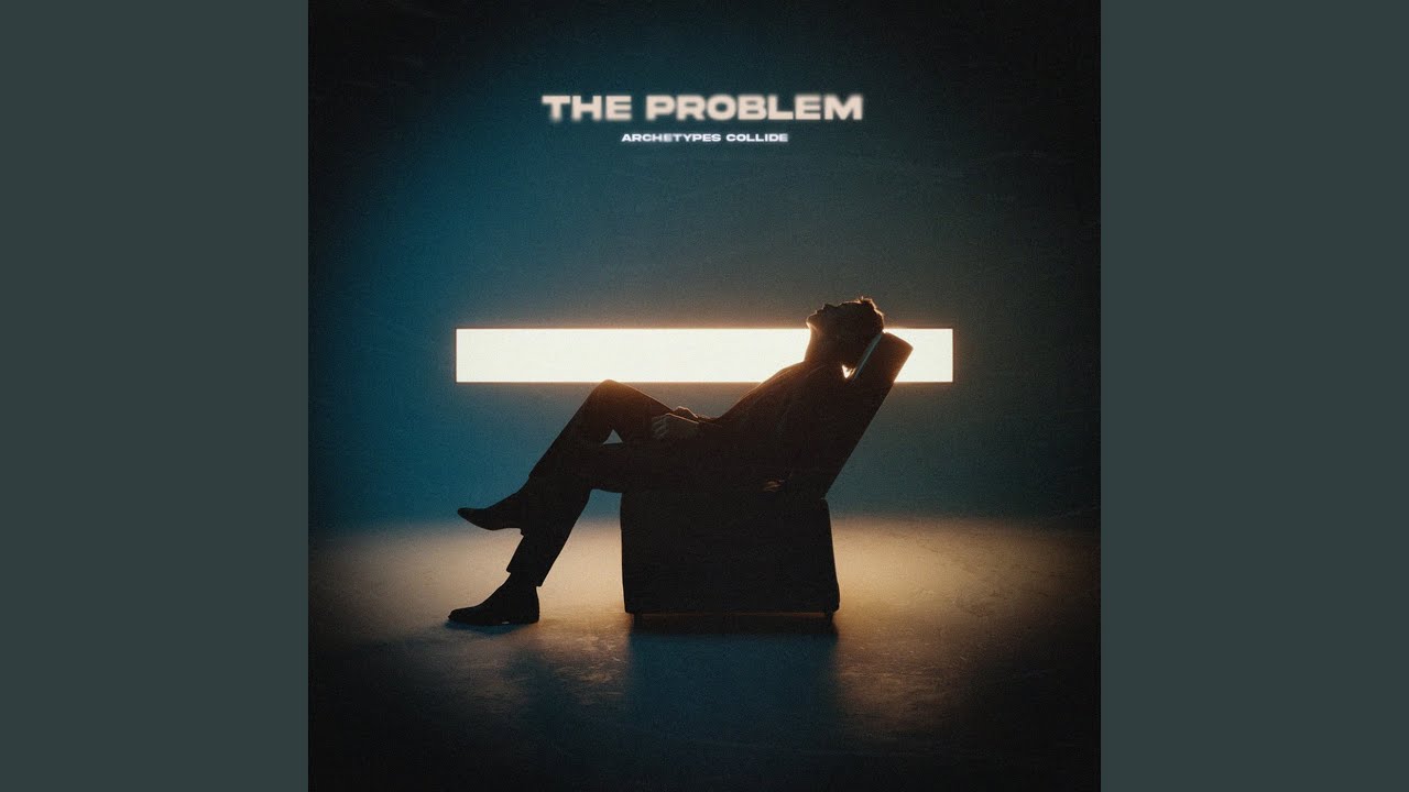 The Problem