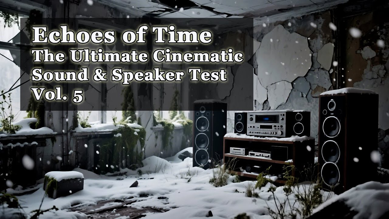 Echoes of Time Vol 5 - Ultimate HQ Cinematic Sound Experience