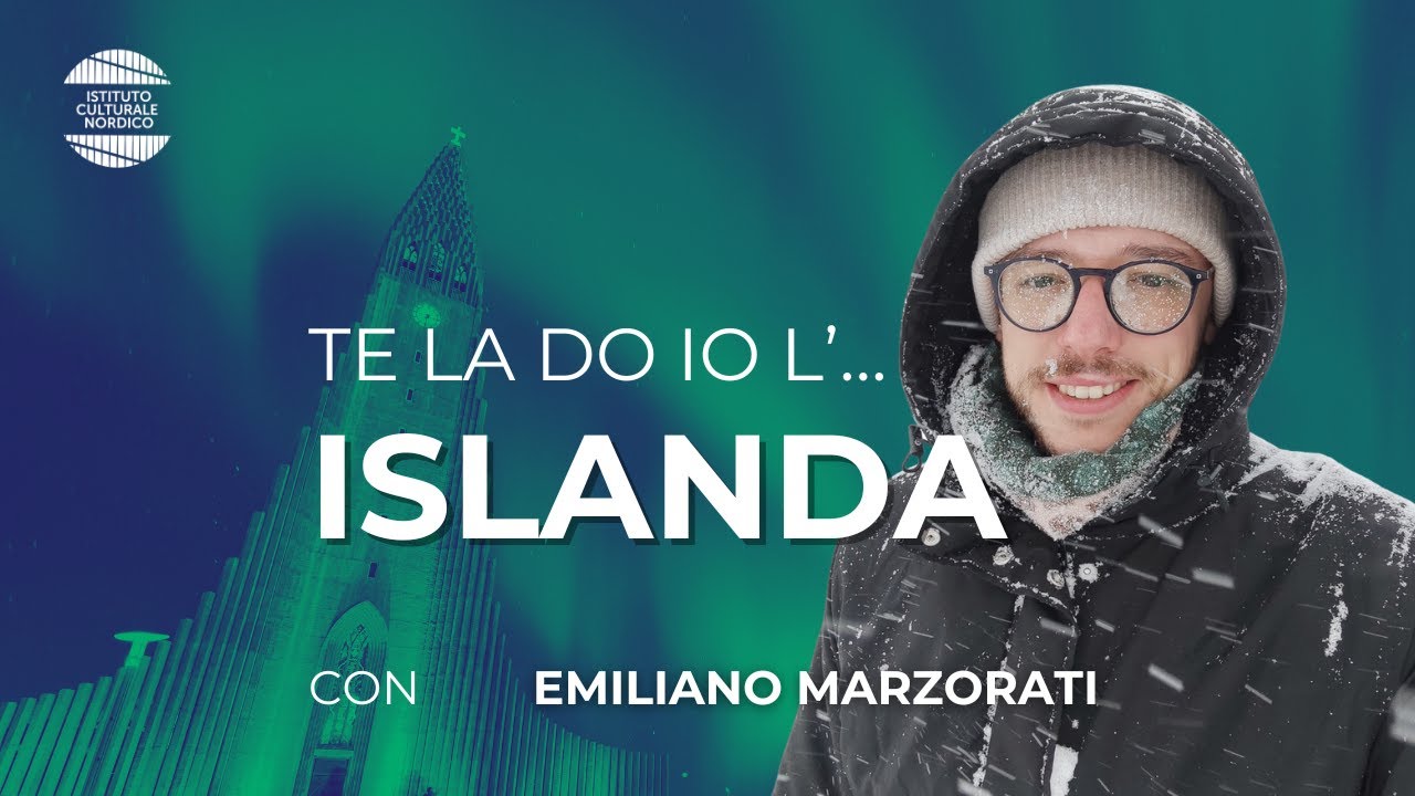 “Te la do io l'… Islanda” | con Emiliano Marzorati – Corsi di islandese online | ICN N.1