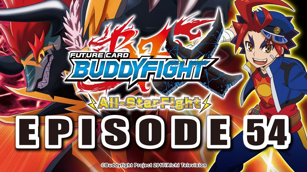 [Episode 54] Future Card Buddyfight X Animation