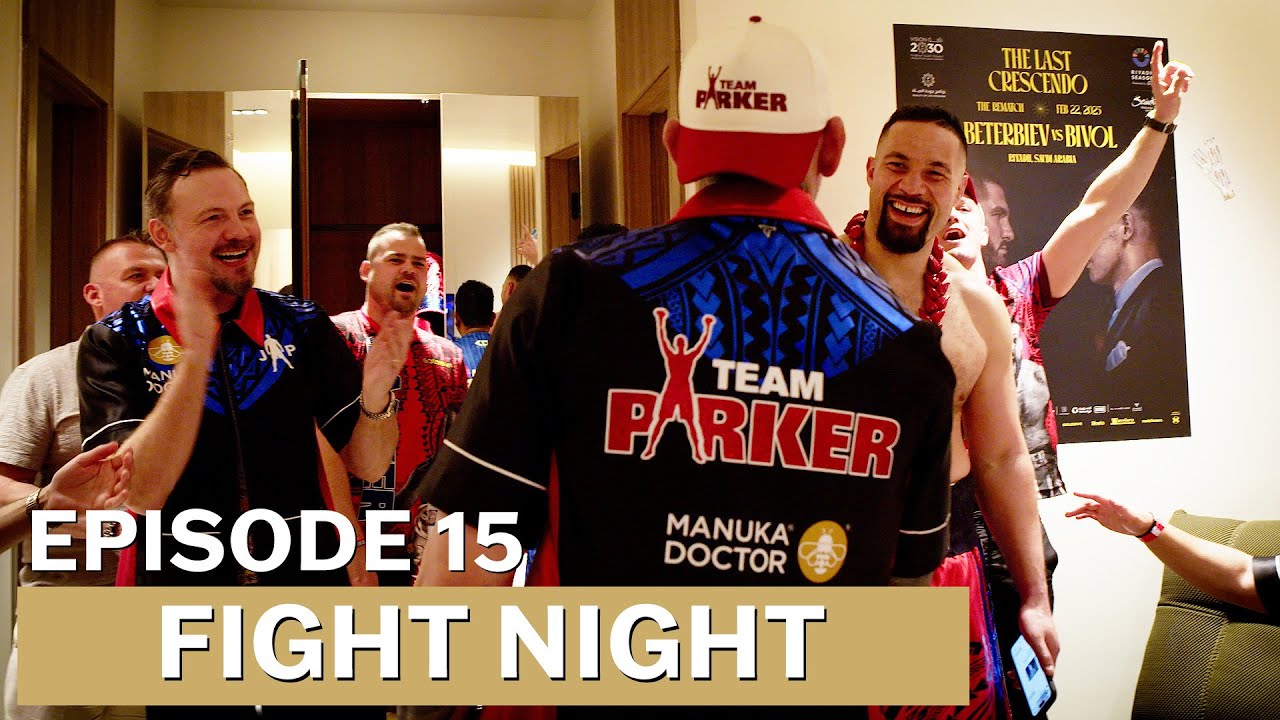 Joseph Parker | Journey to 2X Heavyweight World Champion | Episode 15 | Powered by Manuka Doctor