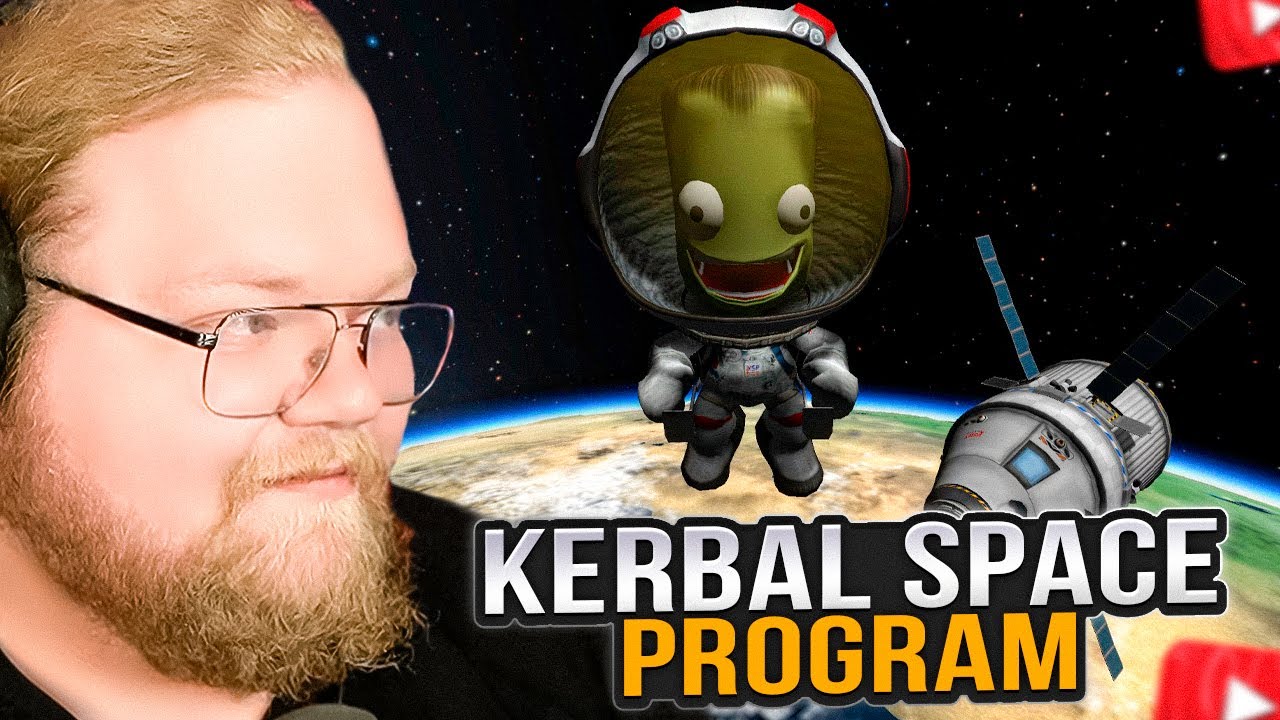 T2x2 ИГРАЕТ в Kerbal Space Program