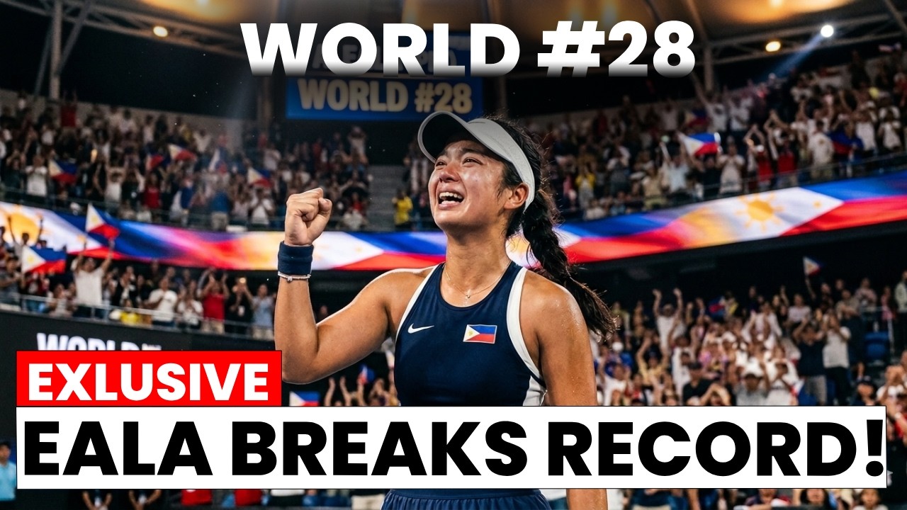 From Rising Star to Top 30! Alexandra Eala’s Historic Ranking Moment