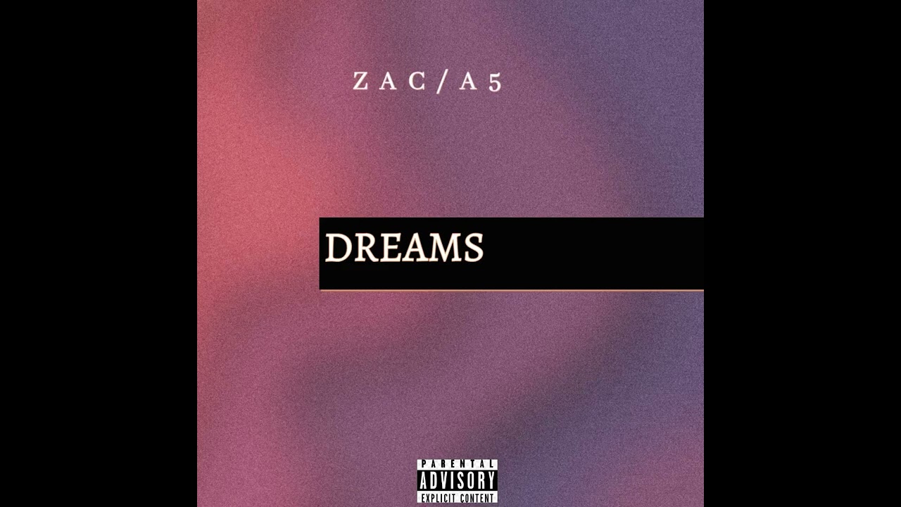 ZAC/A5-Dreams