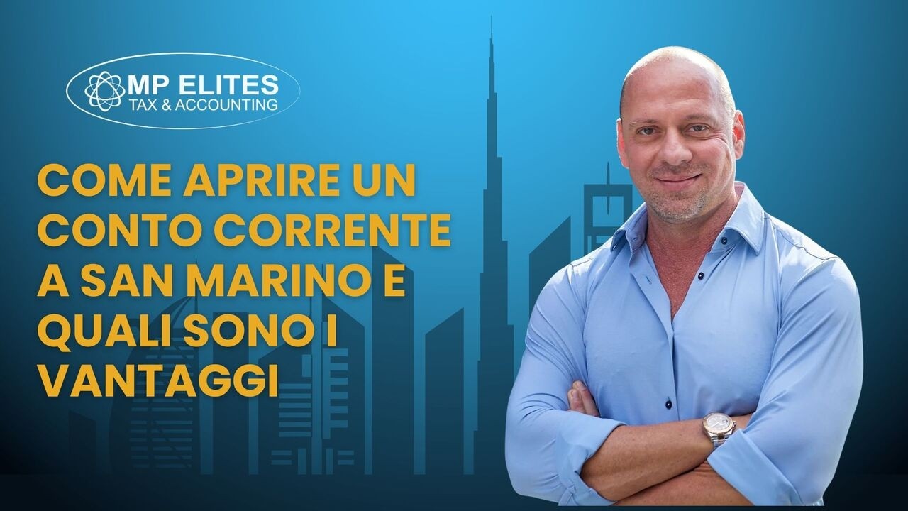Come aprire un conto corrente a San Marino e quali sono i vantaggi