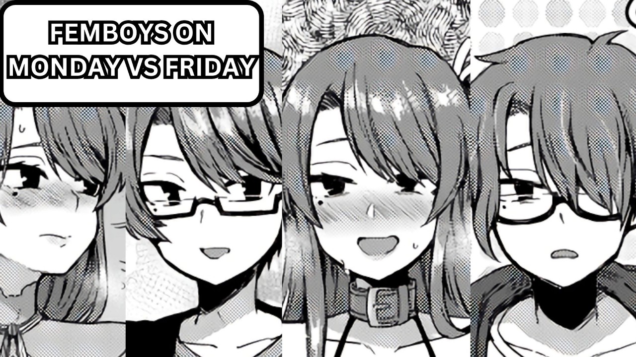 Femboy on Monday vs Femboy Friday | comic dub