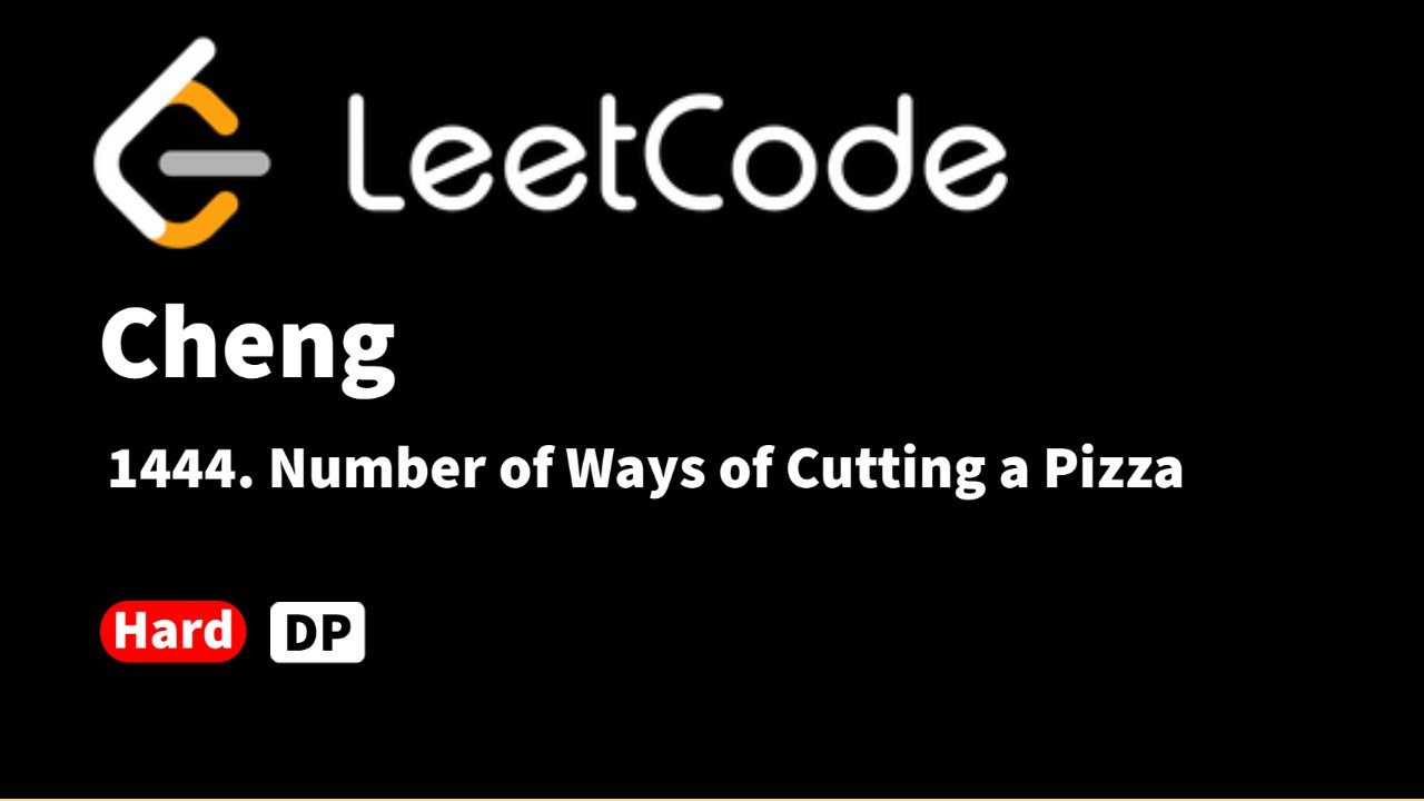 LeetCode 1444. Number of Ways of Cutting a Pizza