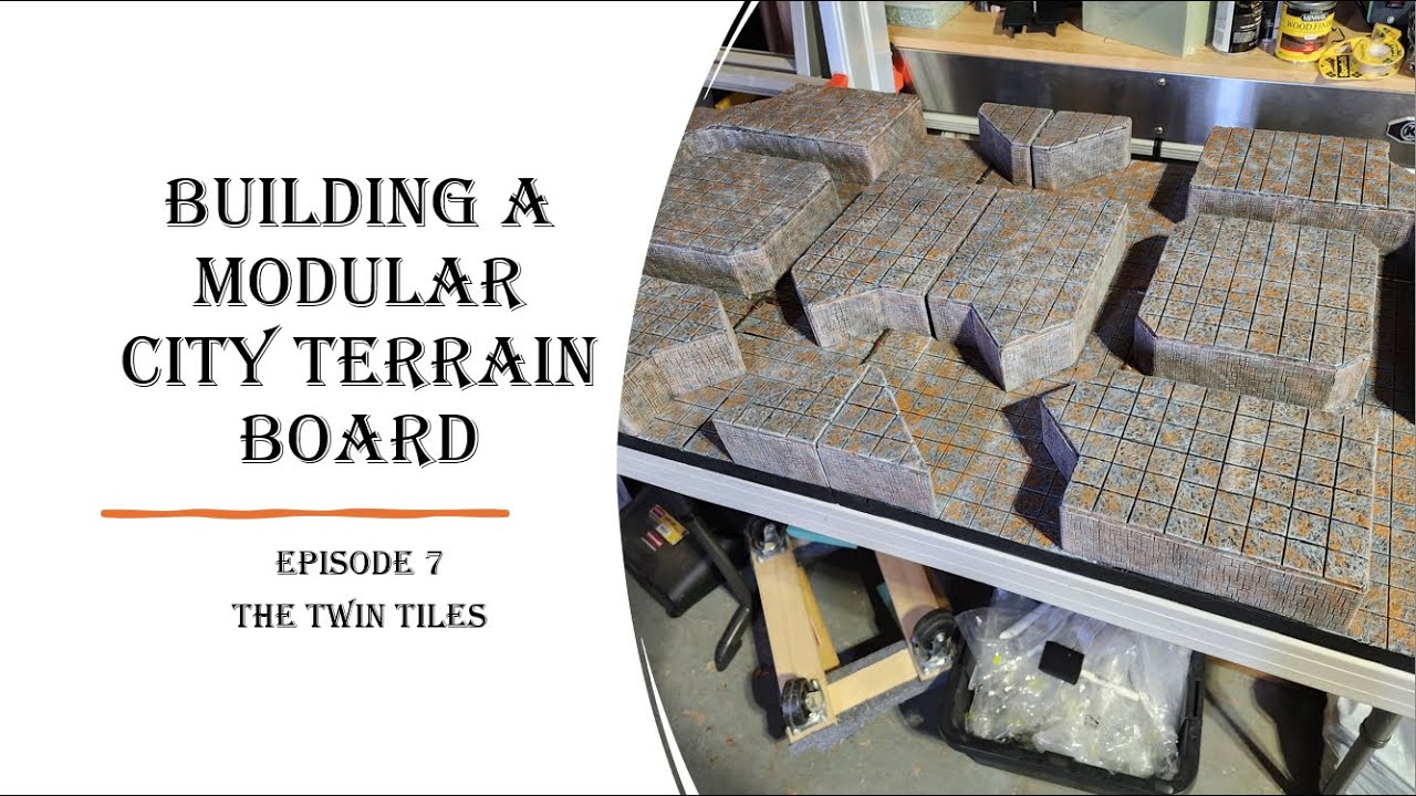 Building a Modular City Terrain Board (Episode 7) Making the Twin Tiles