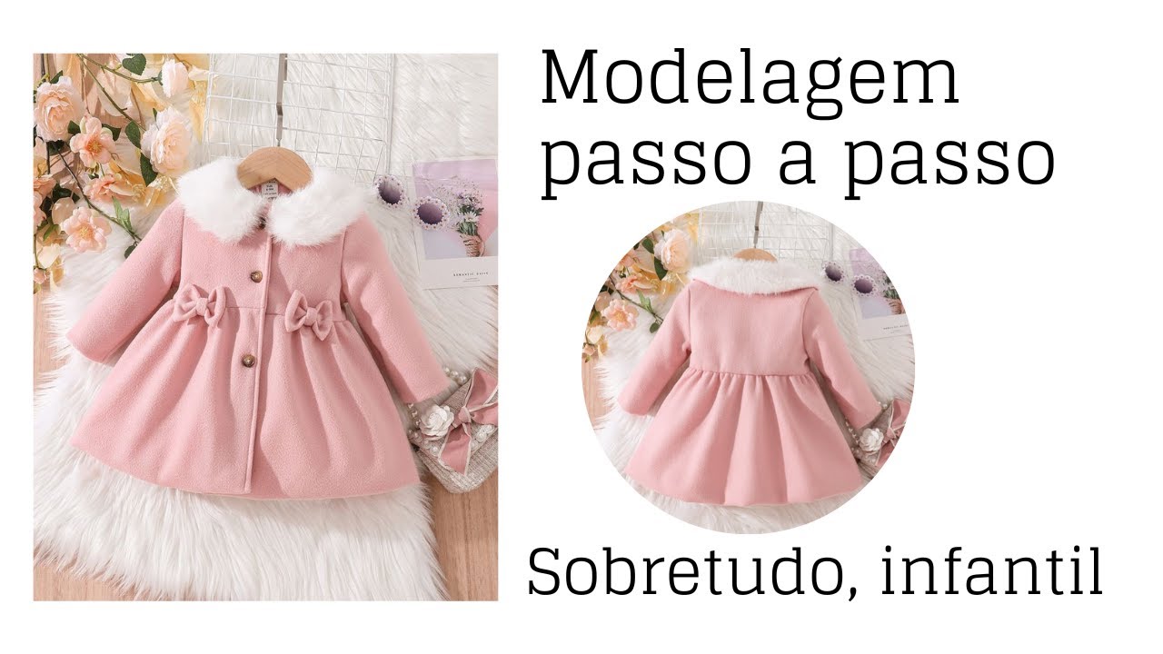 Sobretudo infantil, modelagem 1 ano