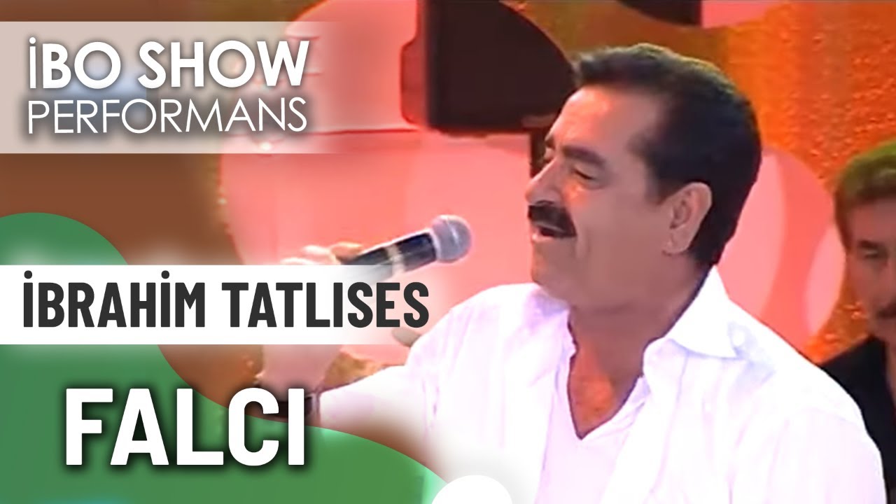 Falcı | İbrahim Tatlıses | İbo Show Canlı Performans