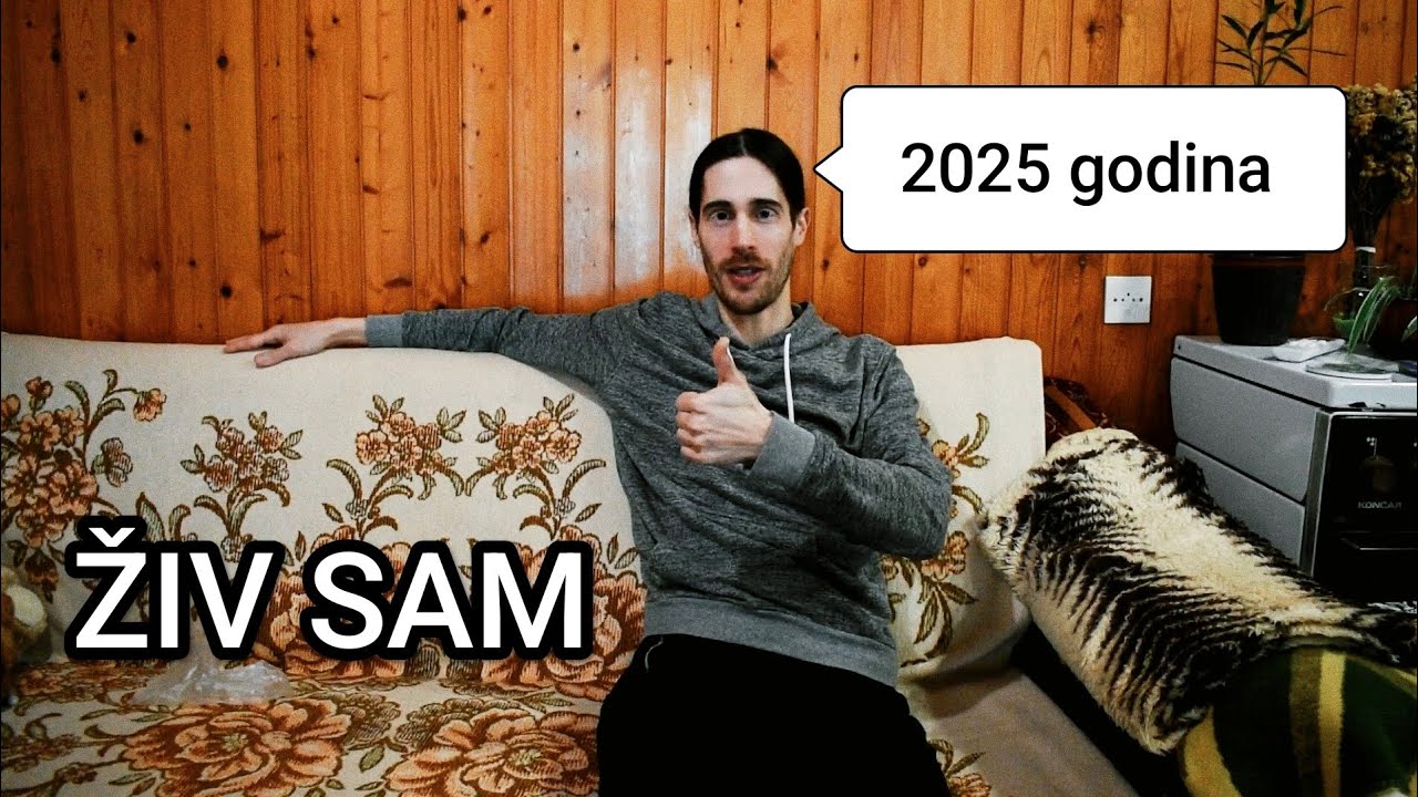 ŽIV SAM ( 2025 godina )