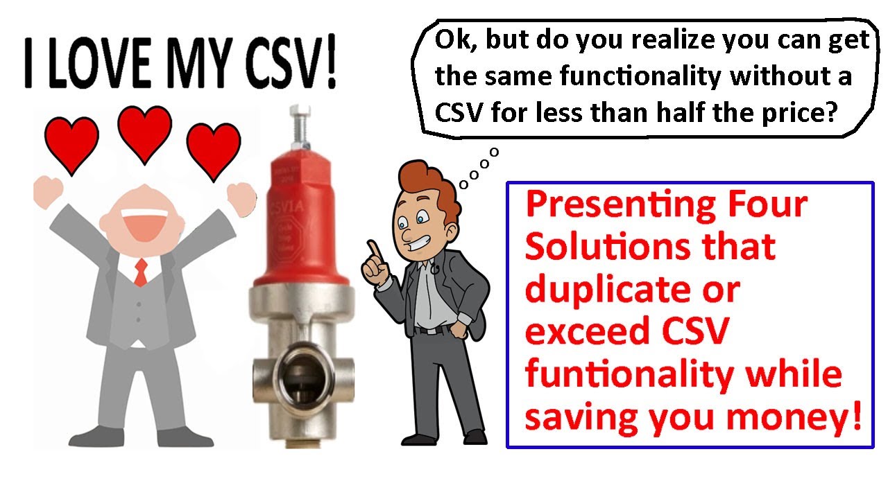 For Cycle Stop Valve Lovers: 4 Ways to Duplicate or Exceed CSV Functionality While Saving You Money!