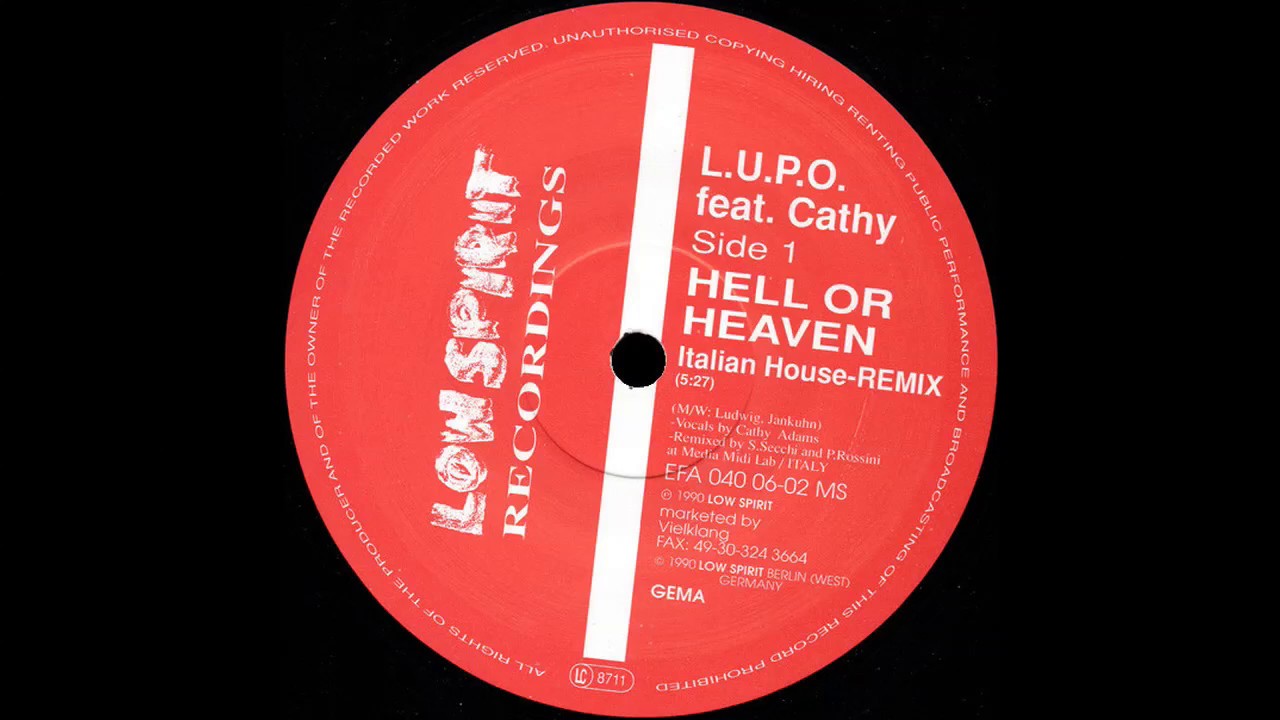L.U.P.O. ‎– Hell Or Heaven (Italian House Remix)