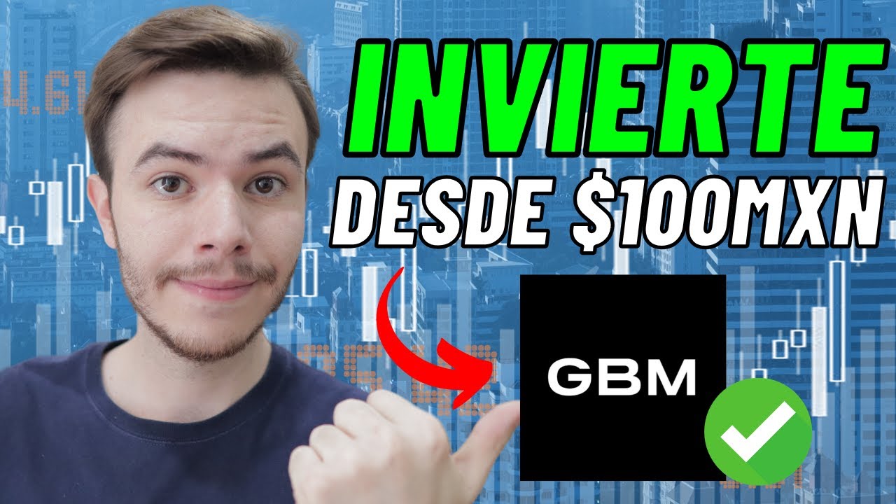 C&oacute;mo Invertir en GBM 2026 | Acciones , ETFS y Fibras