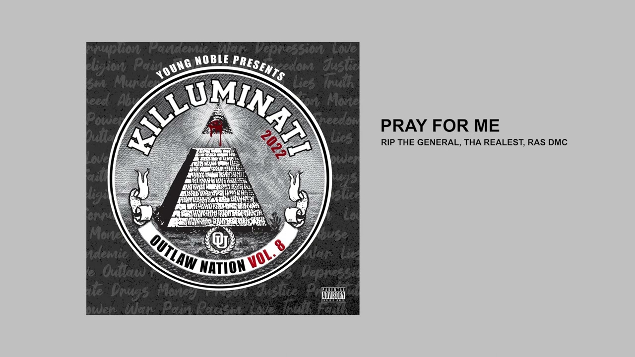 Pray For Me - Rip The General, Tha Realest, Ras Dmc