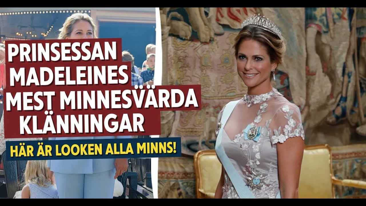 Prinsessan Madeleines mest minnesvärda klänningar – här är looken alla minns