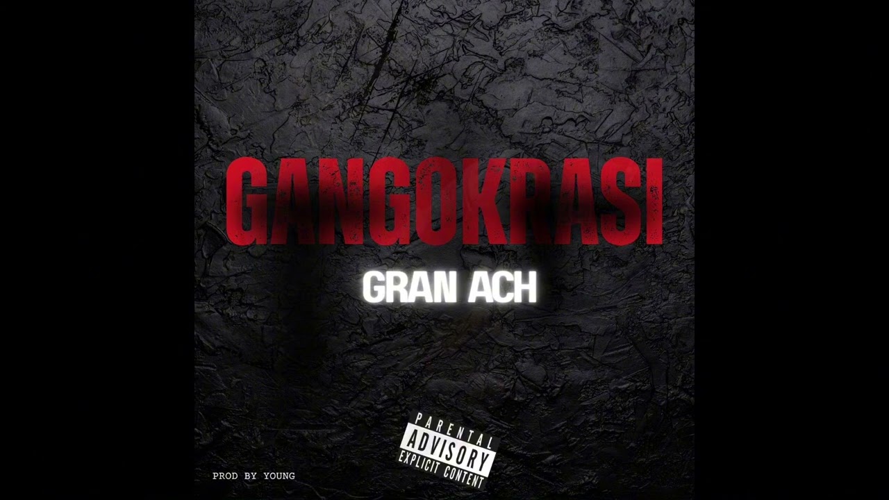 Gangokrasi by GRAN ACH