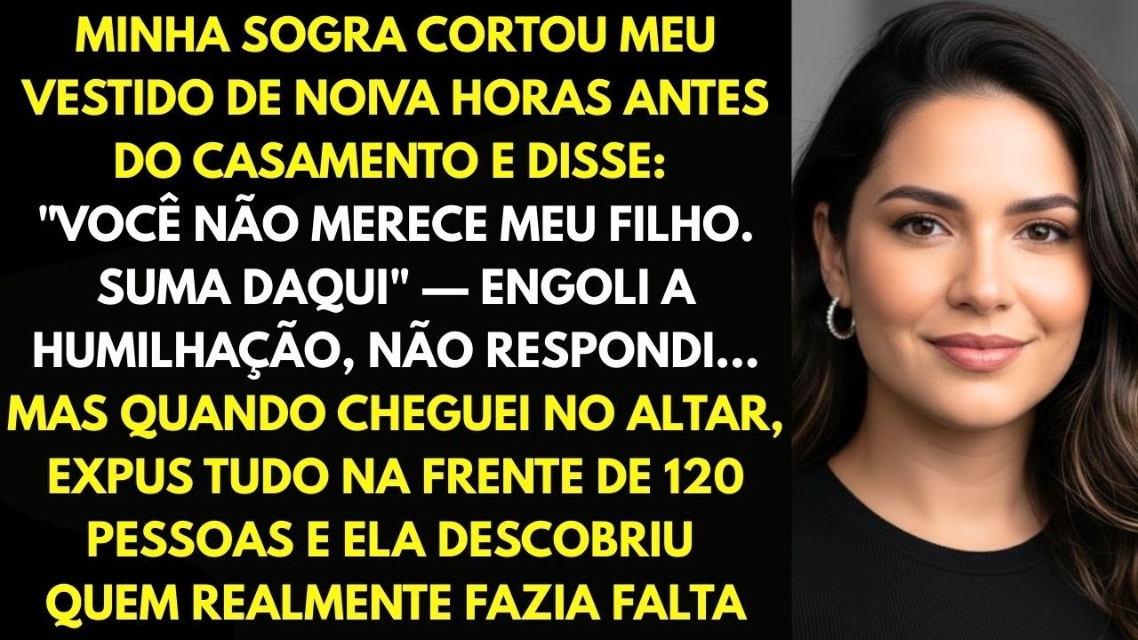 Minha Sogra Cortou Meu Vestido De Noiva Na Manhã Do Casamento E Disse: 