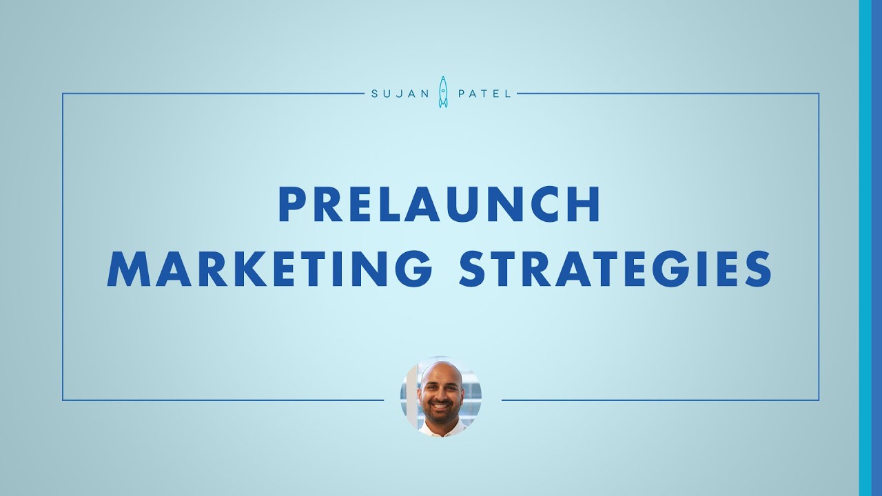 Pre-launch Marketing Strategies