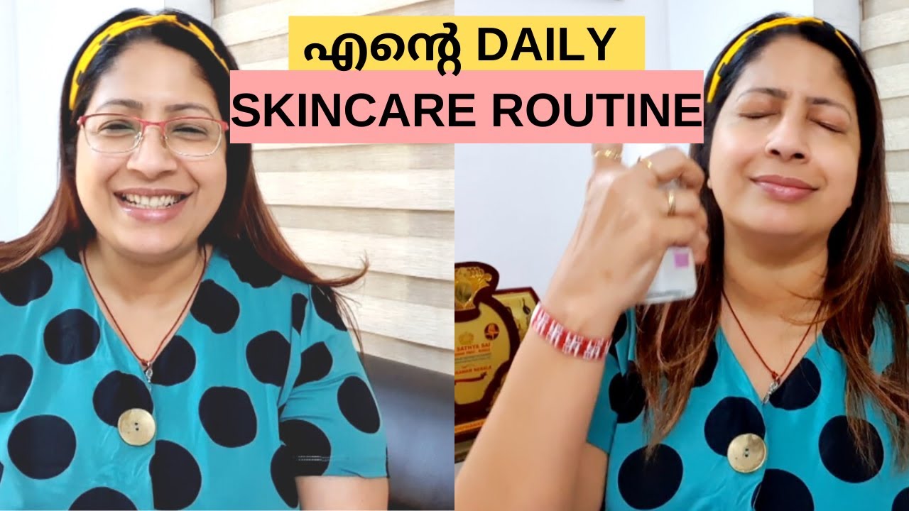 50 വയസ്സിലും 30ന്റെ ചെറുപ്പം നില നിർത്താൻ ദിവസവും ചെയ്യേണ്ട ചില കാര്യങ്ങൾ || My Daily Skin Care